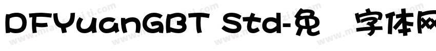 DFYuanGBT Std字体转换
